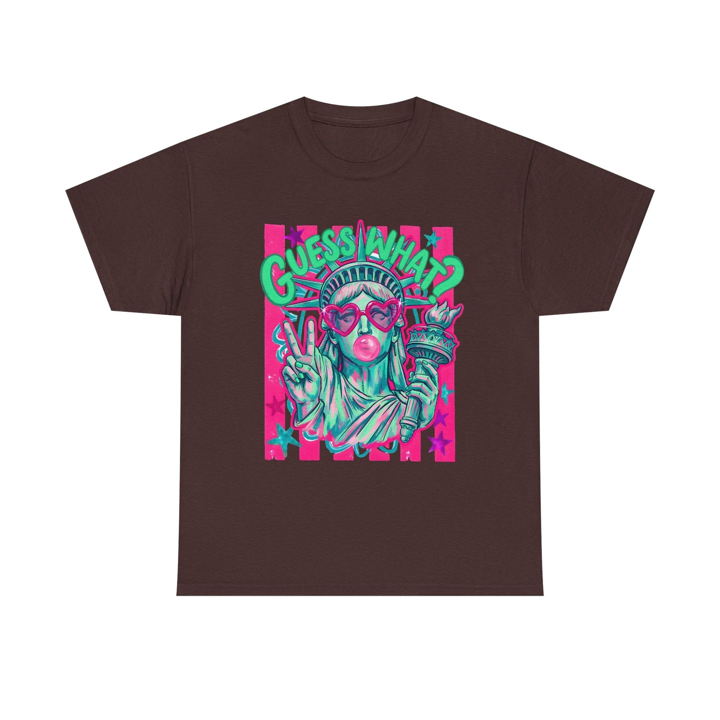Lady Liberty Guess What? Cotton Tee