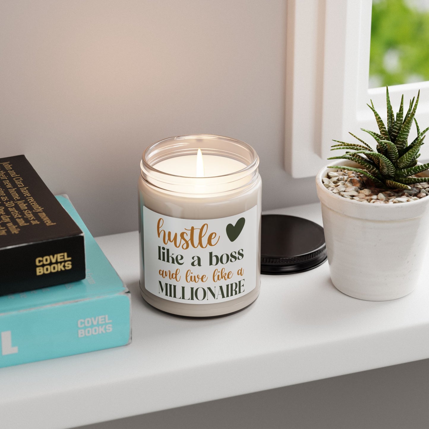 “Hustle Like a Boss and Live Like a Millionaire” 9oz Motivational Soy Candle