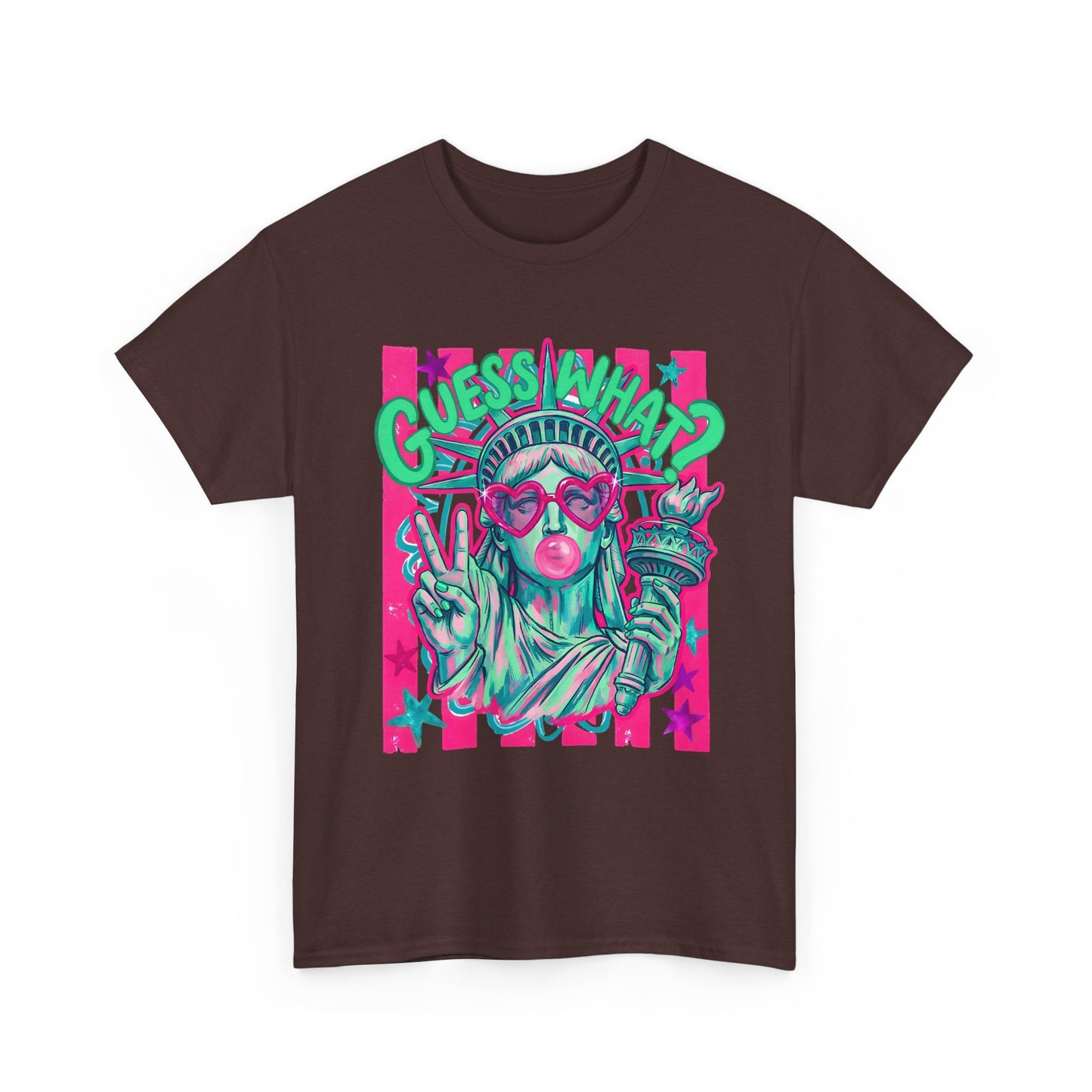 Lady Liberty Guess What? Cotton Tee