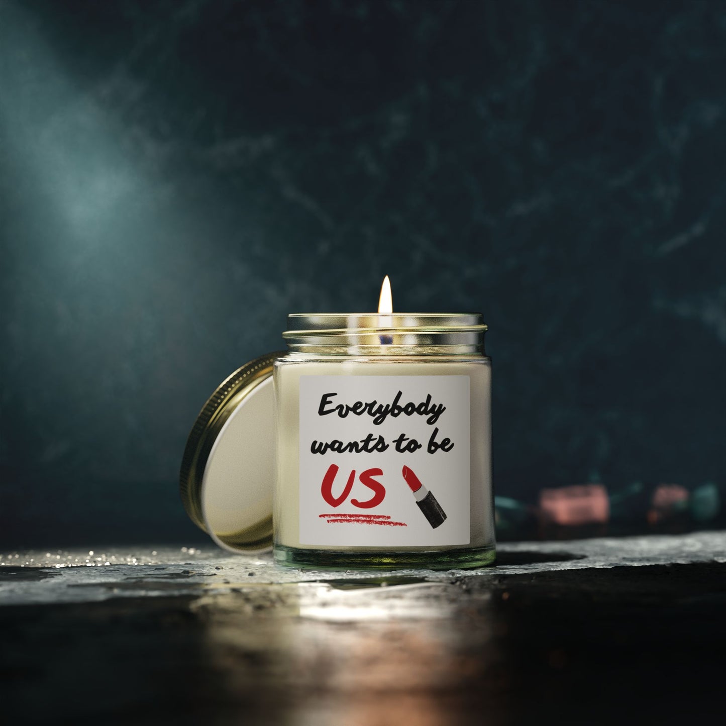 “Everybody Wants to Be Us” Candle