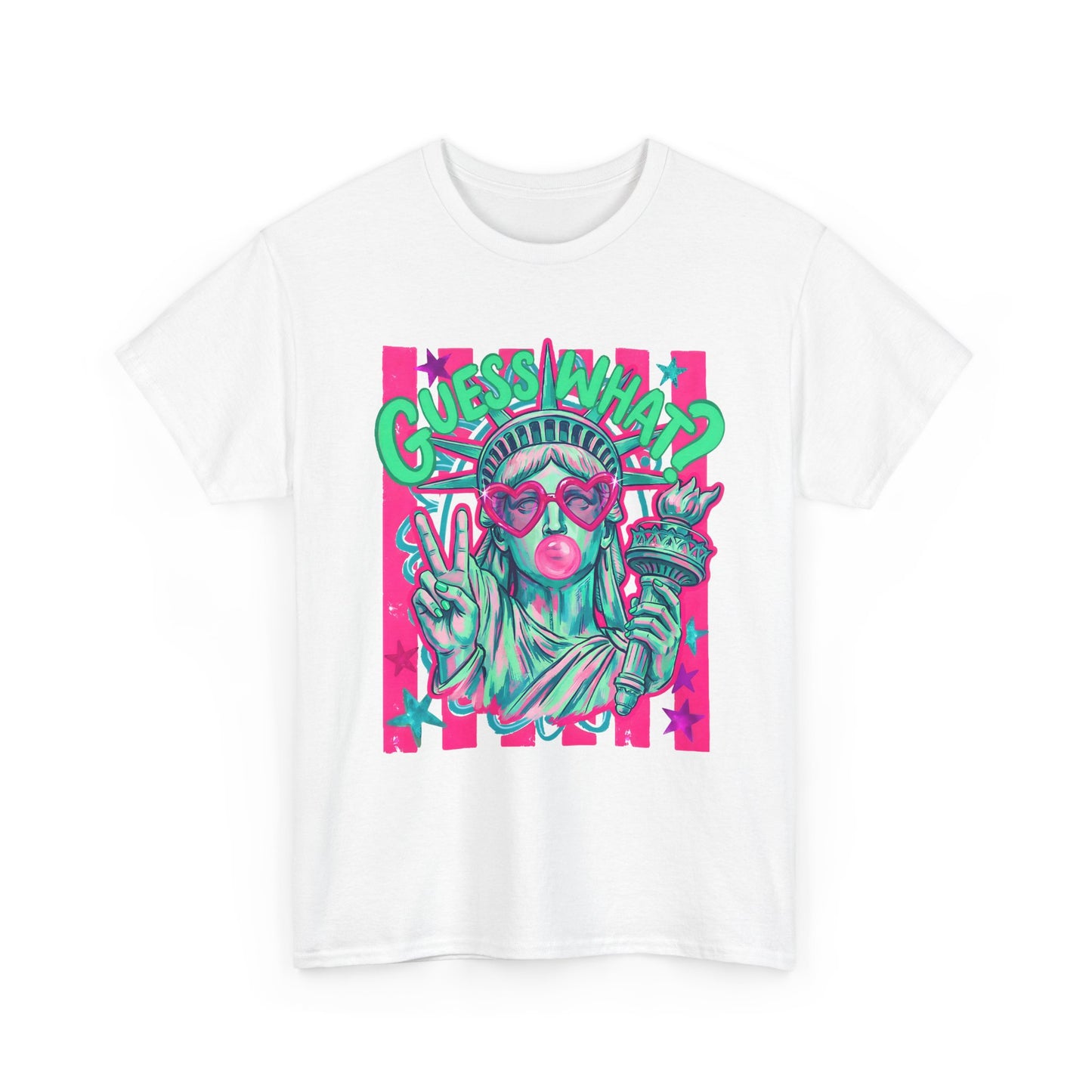 Lady Liberty Guess What? Cotton Tee